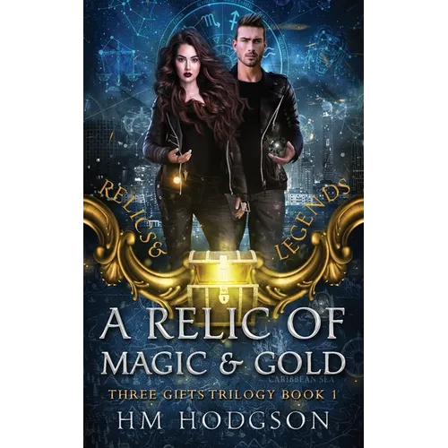 A Relic Of Magic And Gold - Paperback