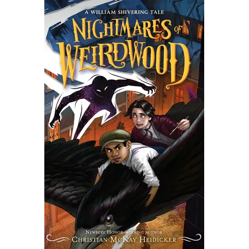 Nightmares of Weirdwood: A William Shivering Tale - Paperback