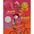 Just in Case: A Trickster Tale and Spanish Alphabet Book - Paperback