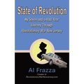 State of Revolution: My Seven-and-a-Half-Year Journey Through Revolutionary War New Jersey