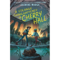 A Strange Thing Happened in Cherry Hall - Hardcover