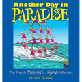 Another Day in Paradise: The Fourth Sherman's Lagoon Collection - Paperback