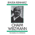 Chaim Weizmann: The Making of a Statesman - Paperback