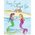 Princess Cressida and the Mermaid's Gift - Paperback