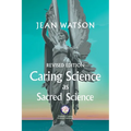 Caring Science as Sacred Science - Paperback