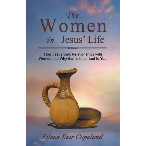 The Women in Jesus' Life - Paperback