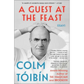 A Guest at the Feast: Essays - Paperback