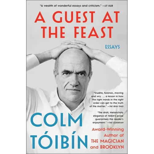 A Guest at the Feast: Essays - Paperback