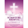 Scripture Journal: Scriptures, Bible Verse & Prayer Journal, Daily Study Notes, Writing Verses, Inspirational Christian Gift, Notebook - Paperback