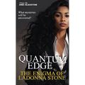 Quantum Edge: The Enigma Of Ladonna Stone - Paperback