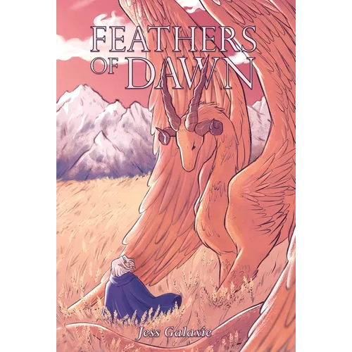 Feathers of Dawn - Hardcover