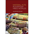 Material Acts in Everyday Hindu Worlds - Paperback