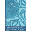 Stone's Throw: Promises of Mere Words - Paperback