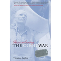 Remembering the Good War: Minnesota's Greatest Generation