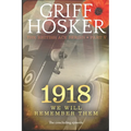 1918: We will remember them