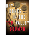 Dry Bones in the Valley: A Henry Farrell Novel - Paperback