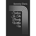 Sadness Is The Beauty Within Us - Paperback