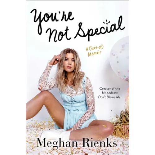You're Not Special: A (Sort-Of) Memoir - Paperback