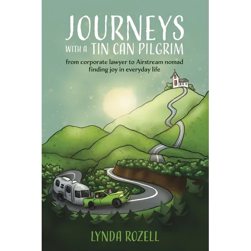Journeys with a Tin Can Pilgrim - Paperback