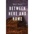 Between Here and Home - Paperback