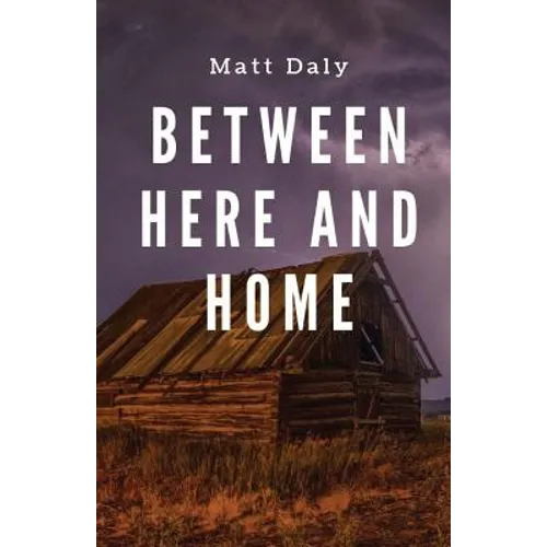 Between Here and Home - Paperback