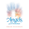 Angels in Your Presence - Hardcover
