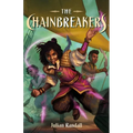 The Chainbreakers - Hardcover