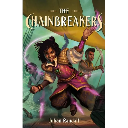 The Chainbreakers - Hardcover