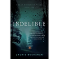 Indelible: A Sean McPherson Novel, Book 1 - Paperback