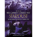 The Art of Neil Gaiman and Charles Vess's Stardust: An Informal History by Charles Vess - Hardcover