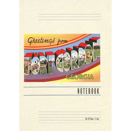 Vintage Lined Notebook Greetings from Ft. Gordon