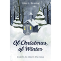Of Christmas, of Winter - Hardcover