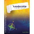 My Leadership Compass - Teacher Edition: A Christ-Centered High School Curriculum - Paperback