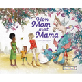 How Mom Met Mama - Paperback