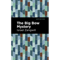 The Big Bow Mystery - Hardcover