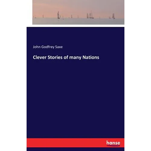 Clever Stories of many Nations - Paperback