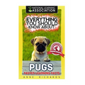 Everything You Should Know About: Pugs Faster Learning Facts - Paperback