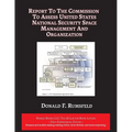 Report to The Commission to Assess United States National Security Space Management and Organization