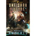 One Dark Future - Paperback