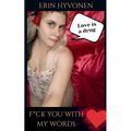 F*ck You With My Words - Paperback