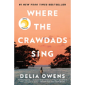 Where the Crawdads Sing: Reese's Book Club - Hardcover