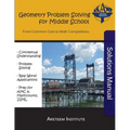 Geometry Problem Solving for Middle School Solutions Manual: From Common Core to Math Competitions - Paperback