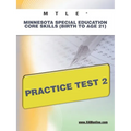 Mtle Minnesota Special Education Core Skills (Birth to Age 21) Practice Test 2 - Paperback