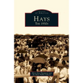 Hays: The 1930s - Hardcover
