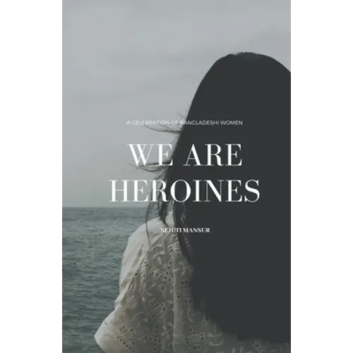 We Are Heroines
