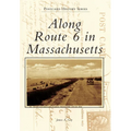 Along Route 6 in Massachusetts - Paperback