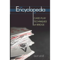 The Encyclopedia of Card Play Techniques at Bridge - Paperback
