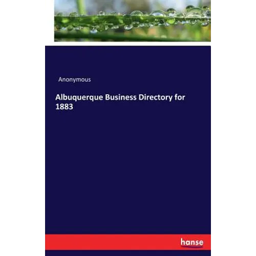 Albuquerque Business Directory for 1883 - Paperback
