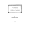 Southside Virginia Families, Volume I