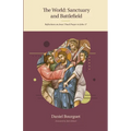 The World: Sanctuary and Battlefield - Paperback